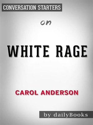 white rage the book